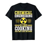 Chemical Engineer Funny for Chemical Engineering Process T-Shirt