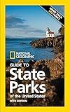 National Geographic Guide to State Parks of the United States, 5th Edition