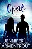 Opal: A Lux Novel (A Lux Novel, 3)