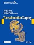 Transplantation Surgery (Springer Surgery Atlas Series)