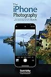 The iPhone Photography Book (The Photography Book, 3)