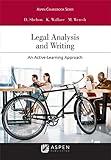 Legal Analysis and Writing: An Active-Learning Approach (Aspen Coursebook)