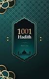 1001 Hadith.: 1001 Hadith is the collected traditions of the Prophet Muhammad, based on his sayings and actions.