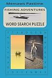 FISHING ADVENTURES WORD SEARCH PUZZLE BOOK: Reel In the Fun with Fishing Word Hunts for Adults and Kids Alike