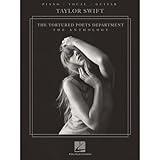 Taylor Swift - The Tortured Poets Department: The Anthology - Piano/Vocal/Guitar Songbook