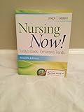 Nursing Now!: Today's Issues, Tomorrows Trends