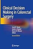 Clinical Decision Making in Colorectal Surgery