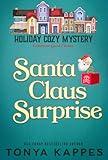 Santa Claus Surprise (Holiday Cozy Mystery Book 8)