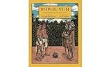 Popol Vuh: A Sacred Book of the Maya