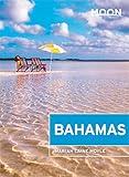 Moon Bahamas (Travel Guide)