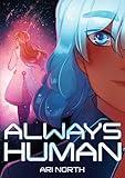 Always Human: A Graphic Novel (Always Human, #1)