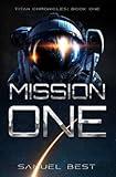 Mission One (Titan Chronicles)