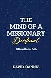 The Mind of a Missionary Devotional: 31 Days of Daring Faith