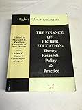 The Finance of Higher Education: Theory, Research, Policy and Practice