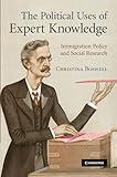 The Political Uses of Expert Knowledge: Immigration Policy and Social Research