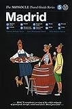 The Monocle Travel Guide to Madrid: The Monocle Travel Guide Series (Monocle Travel Guides, 5)