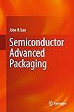 Semiconductor Advanced Packaging