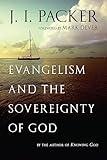 Evangelism and the Sovereignty of God