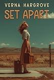 Set Apart: A Short Memoir