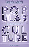 Popular Culture: Introductory Perspectives