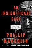 An Insignificant Case: A Thriller