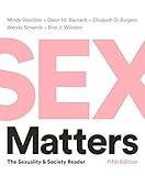Sex Matters: The Sexuality and Society Reader