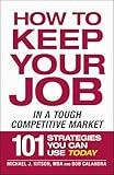 How to Keep Your Job in a Tough Competitive Market