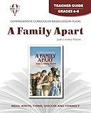 A Family Apart - Teacher Guide by Novel Units