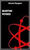 Quantum physics (pocket physics Book 1)