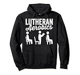 Lutheran Aerobics Religion Confirmation Christianity Church Pullover Hoodie