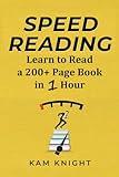 Speed Reading: Learn to Read a 200+ Page Book in 1 Hour (Mental Performance)