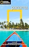 National Geographic Traveler: Panama, 3rd Edition