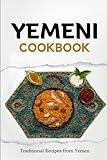 Yemeni Cookbook: Traditional Recipes from Yemen (Middle Eastern food)