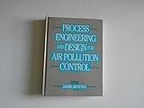 Process Engineering and Design for Air Pollution Control