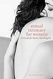 Sexual Intimacy for Women: A Guide for Same-Sex Couples