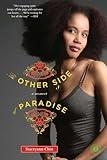 The Other Side of Paradise: A Memoir