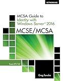 MCSA Guide to Identity with Windows Server 2016, Exam 70-742