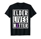 Elder Abuse Awareness Stop Elder Abuse prevention T-Shirt