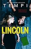 Lincoln (Boys of Hawthorne Asylum Book 2)