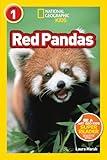 Red Pandas (National Geographic Kids Readers, Level 1)