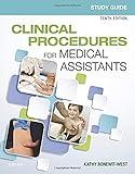 Study Guide for Clinical Procedures for Medical Assistants