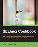 SELinux Cookbook