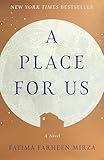 A Place for Us: A Novel