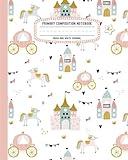 Primary Composition Notebook Draw and Write Journal: Half Page Primary Lines with Dotted Midlines + Drawing Space | Girls K-2 Grades Creative Story Writing | Fairy Tale Cover