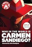 Who in the World Is Carmen Sandiego?