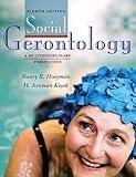 Social Gerontology: A Multidisciplinary Perspective (8th Edition)