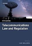 Telecommunications Law and Regulation