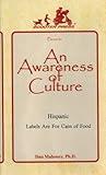 Hispanic / Latin Americans: Labels Are for Cans of Food - An Awareness of Culture Video with Dan Mahoney, Ph.D.