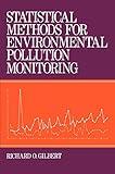 Statistical Methods for Environmental Pollution Monitoring