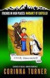 Child, Unwanted (Margaret of Castello) (Friends in High Places)